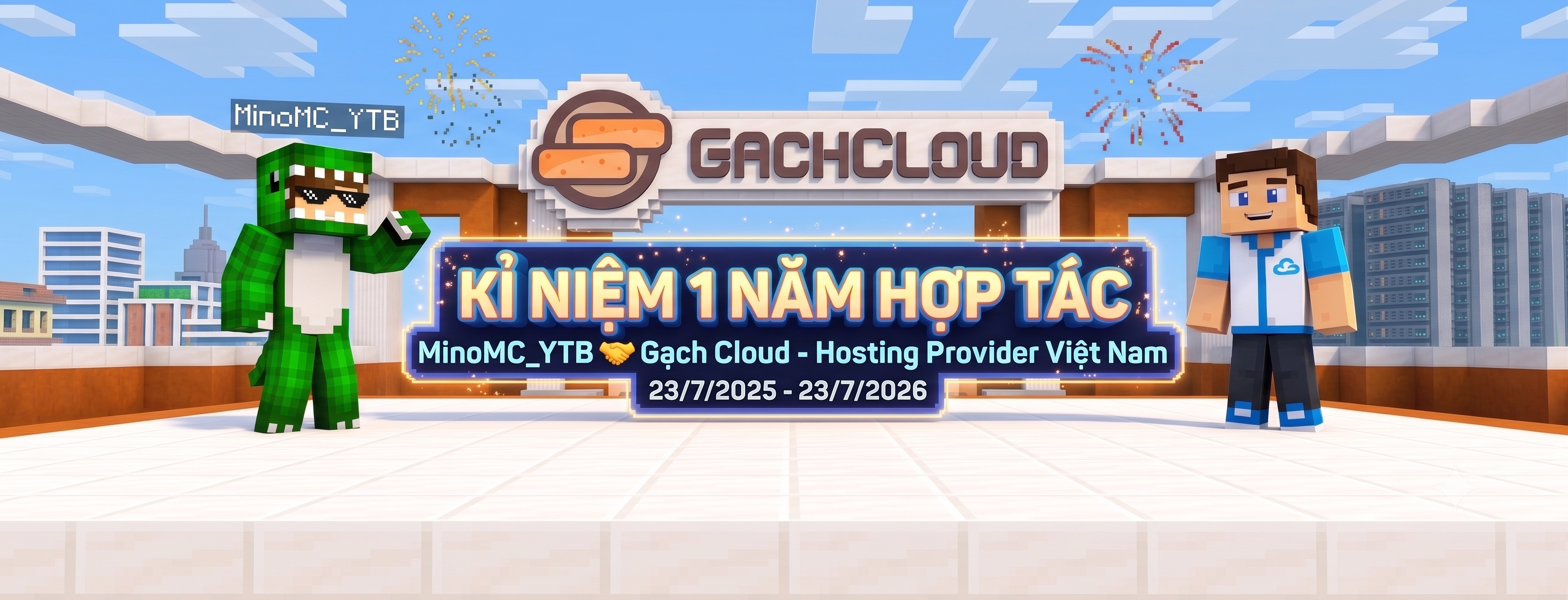 Banner Kỉ niệm 1 năm hợp tác MinoMC_YTB x GachCloud